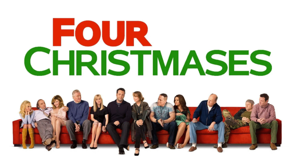 Poster for Four Christmases featuring the cast sitting shoulder to shoulder on a long red couch. In the center sit Vince Vaughn and Reese Witherspoon, with various quirky family members of different ages and personalities seated on either side. Above them, the title ‘Four Christmases’ is displayed in large red and green lettering against a white background.