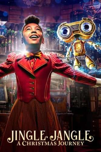 Poster for Jingle Jangle: A Christmas Journey featuring a young girl in a bright red Victorian-style outfit, arms outstretched and looking upward with joy. Beside her floats a small golden robot with glowing blue eyes. The background shows a magical workshop filled with warm lights and holiday decorations. The title appears at the bottom in ornate gold lettering.